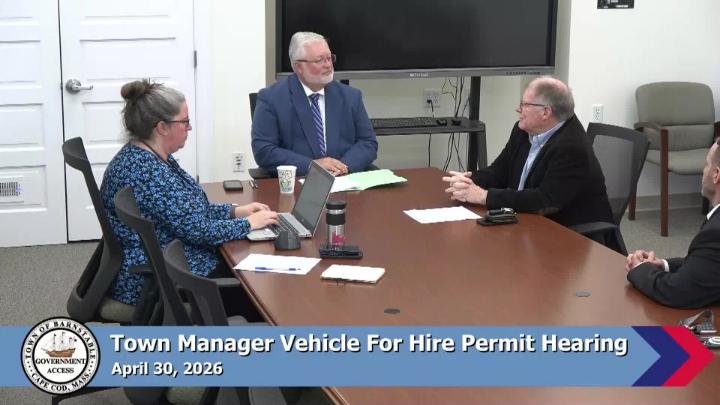 Thumbnail image for Town Manager Vehicle for Hire Permit Hearing 04-30-2026